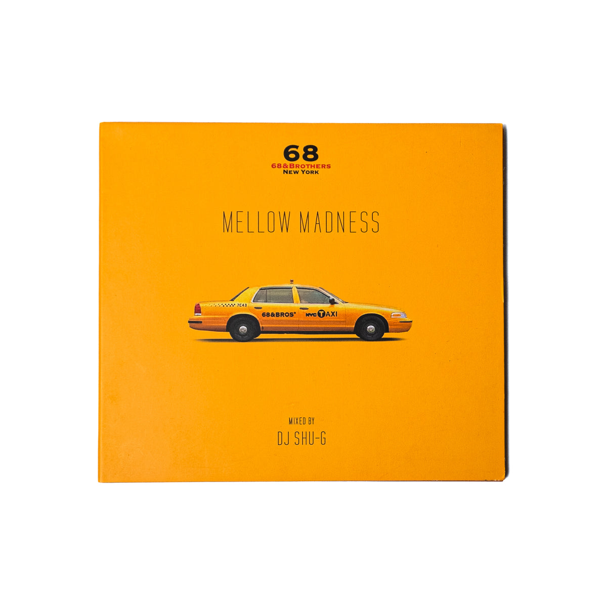 Mellow Madness